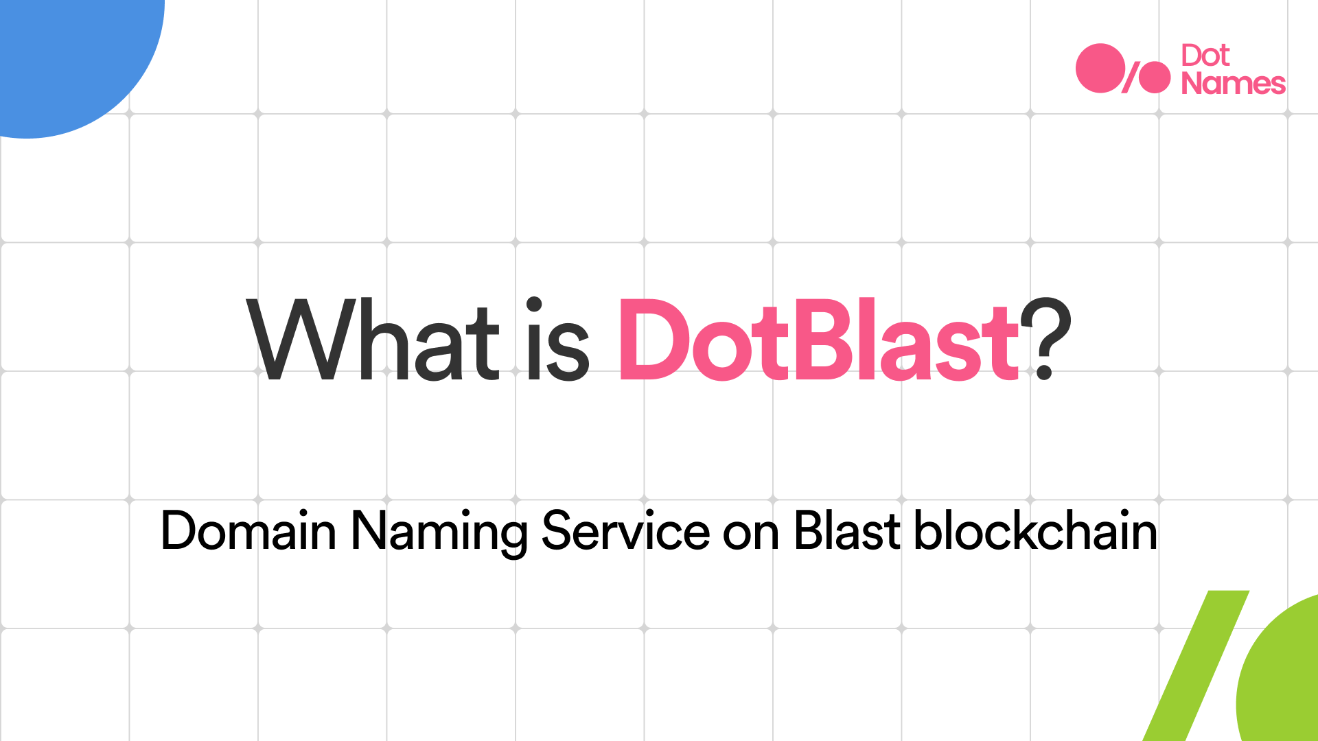 DotNames Takes Aim at Web3 Identity with DotBlast Launch on Blast